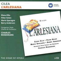 Charles Rosekrans, Elena Zilio: Cilea: L'Arlesiana - CD