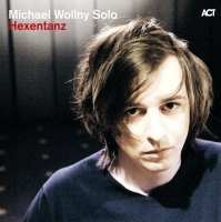 Michael Wollny: Piano Works VII: Hexentanz - CD