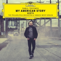 Daniil Trifonov: My American Story »North« - Plak