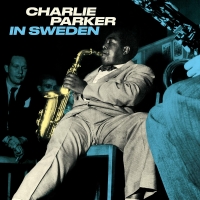 Charlie Parker: In Sweden (Limited Edition - Blue Virgin-Vinyl) - Plak