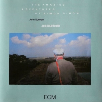 John Surman, Jack DeJohnette: The Amazing Adventures of Simon Simon - CD