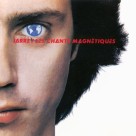 Jean-Michel Jarre: Les Chants Magnétiques / Magnetic Fields - Plak Foto #1