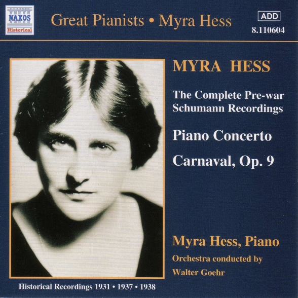 Myra Hess: Schumann, R.: Piano Concerto in A Minor / Carnaval (Hess) (1937-1938) - CD Foto #1