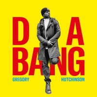 Gregory Hutchinson: Da Bang - Plak