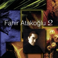 Fahir Atakoğlu: 2 - CD