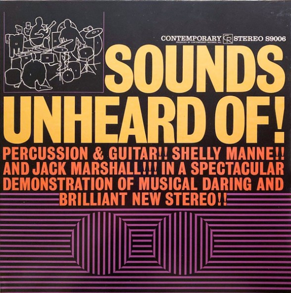 Shelly Manne, Jack Marshall - Sounds Unheard Of!