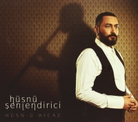 Hüsnü Şenlendirici: Hüsn-ü Hicaz - CD