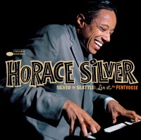 Horace Silver: Silver In Seattle: Live At The Penthouse - Plak