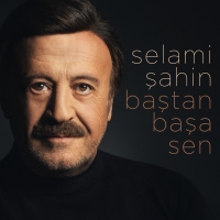 Selami Şahin: Baştan başa Sen - CD