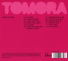 Tomora: Come Closer - CD Foto #2
