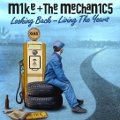 Mike & The Mechanics: Looking Back - Living The Years - Plak Foto #1