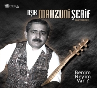 Aşık Mahzuni Şerif: Benim Neyim Var? - Plak