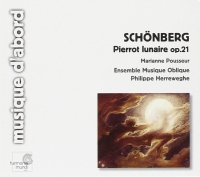 Marianne Pousseur, Ensemble Musique Oblique, Philippe Herreweghe: Schoenberg: Pierrot lunaire op.21 - CD