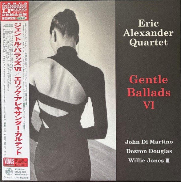 Eric Alexander - Gentle Ballads VI