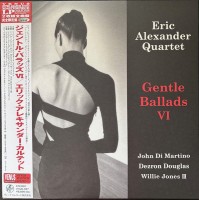 Eric Alexander: Gentle Ballads VI (Limited Edition) - Plak