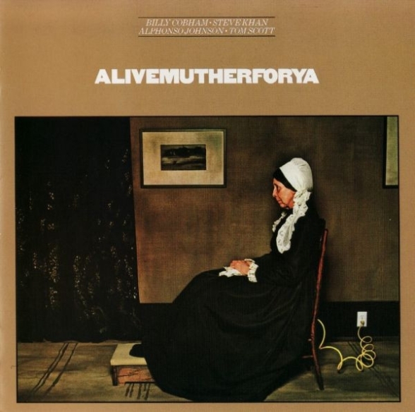 Billy Cobham, Steve Khan, Alphonso Johnson, Tom Scott: Alivemutherforya - CD Foto #1