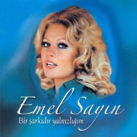 Emel Sayın: Bir Şarkıdır Yalnızlığım - CD