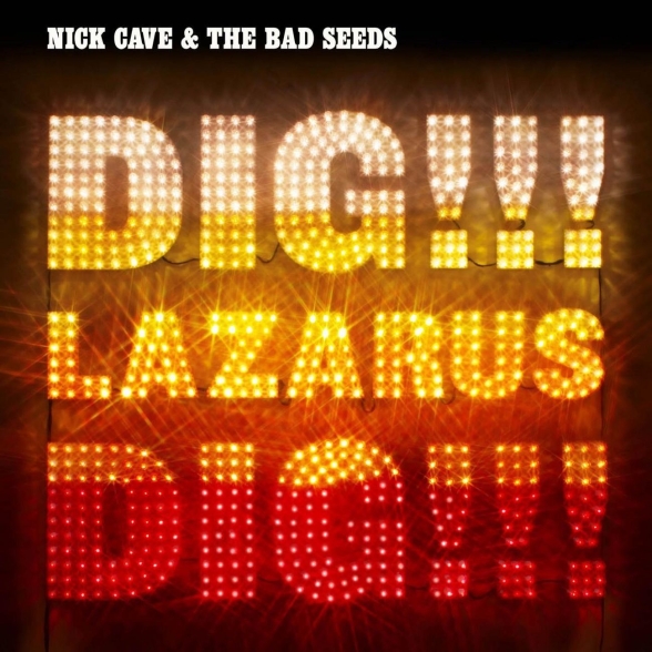 Nick Cave and the Bad Seeds: Dig, Lazarus, Dig!!! - CD Foto #1