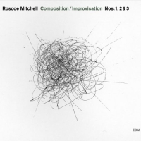 The Transatlantic Art Ensemble, Roscoe Mitchell: Composition / Improvisation Nos. 1, 2 & 3 - CD
