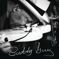 Buddy Guy: Born to Play Guitar - CD