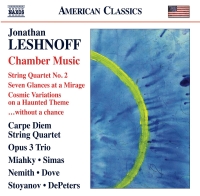 Carpe Diem String Quartet, Opus 3 Trio: Leshnoff: Chamber Music - CD