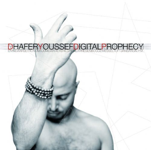 Dhafer Youssef: Digital Prophecy - CD Foto #1