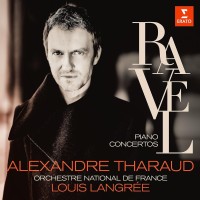 Alexandre Tharaud: Ravel: Piano Concertos - Plak