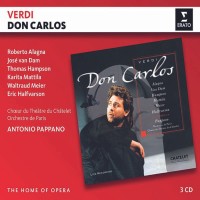 Roberto Alagna, Jose Van Dam, Thomas Hampson, Karita Mattila, Waltraud Meier, Antonio Pappano: Verdi: Don Carlos - CD