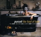 Paul Agnew, Anne-Marie Lasla, Elisabeth Kenny, Blandine Rannou: Purcell: The Food Of Love - CD Foto #1