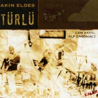 Akın Eldes: Türlü - CD