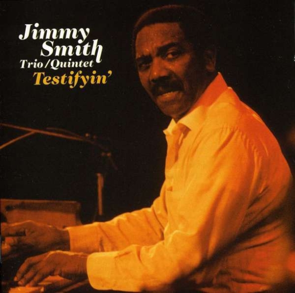 Jimmy Smith: Testifyin - CD Foto #1