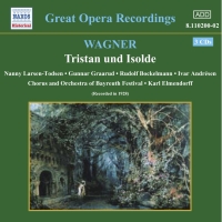 Wagner, R.: Tristan Und Isolde (Larsen-Todsen, Graarud) (1928) - CD