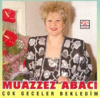 Muazzez Abacı: Çok Geceler Bekledim - CD