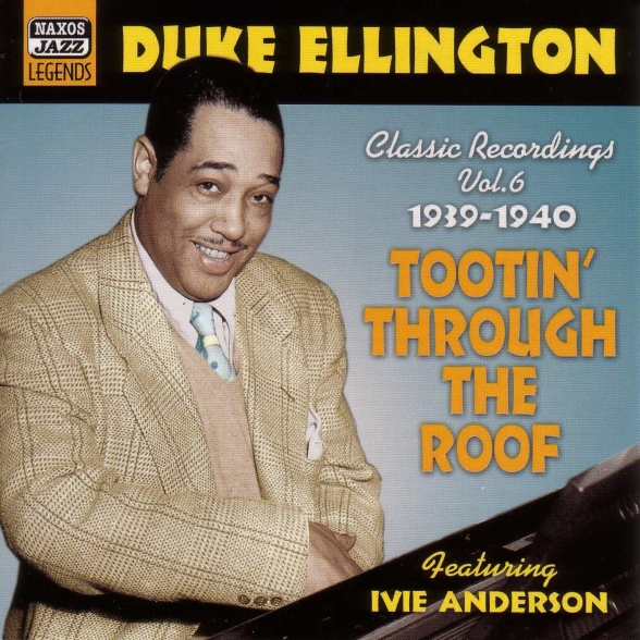 Duke Ellington: Ellington, Duke: Tootin' Through the Roof (1939-1940) - CD Foto #1