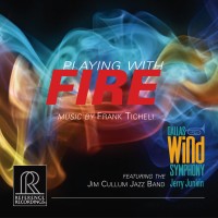Dallas Wind Symphony: Playing With Fire - CD & HDCD