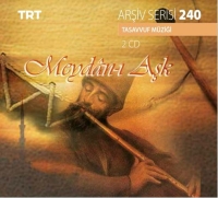 Çeşitli Sanatçılar: TRT Arşiv Serisi 240 / Meydan-ı Aşk - CD