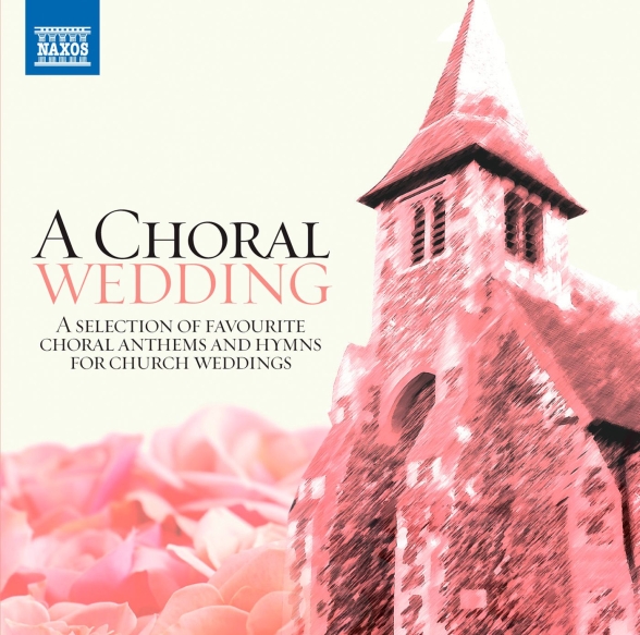Çeşitli Sanatçılar: A Choral Wedding - CD Foto #1