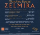 Bruce Ford, Elizabeth Futral, Scottish Chamber Orchestra, Maurizio Benini: Rossini: Zelmira - CD Foto #2