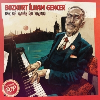 İlham Gencer: Bak Bir Varmış Bir Yokmuş (Kırmızı Plak) - Plak