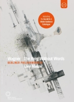Berliner Philharmoniker, Lorin Maazel: Wagner: The Ring Without Words - DVD
