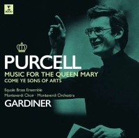 John Eliot Gardiner, Monteverdi Orchestra, Monteverdi Choir: Purcell: Music for Queen Mary Come ye Sons of Art - Plak