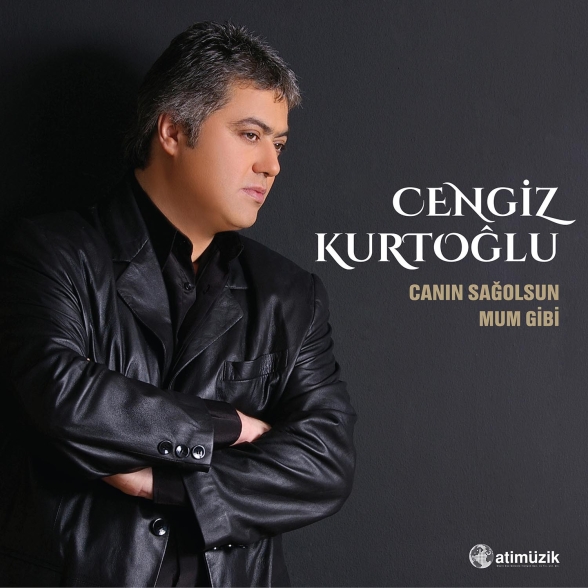 Cengiz Kurtoğlu: Canın Sağolsun - Mum Gibi - Plak Foto #1