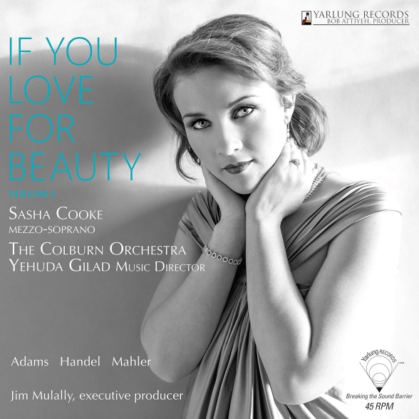 Sasha Cooke: If You Love For Beauty - Plak Foto #1