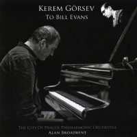 Kerem Görsev: To Bill Evans - CD