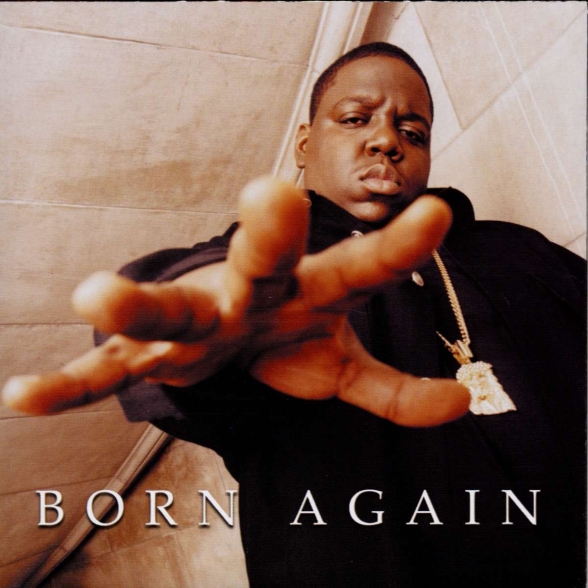 The Notorious B. I. G: Born Again - CD Foto #1