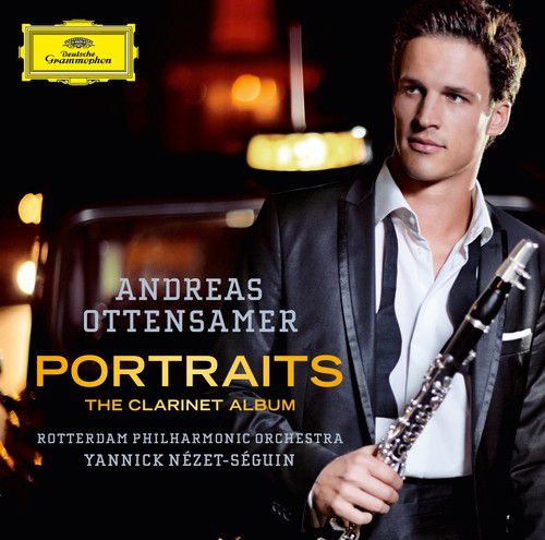 Andreas Ottensamer, Rotterdam Philharmonic Orchestra, Yannick Nézet-Séguin: Andreas Ottensamer -  Portraits, The Clarinet Album - CD Foto #1