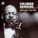 Coleman Hawkins: Night Hawk + Very Saxy - CD Foto #1