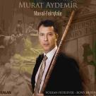 Murat Aydemir: Masal - CD Foto #1