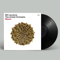 Bill Laurance: Bloom - Plak