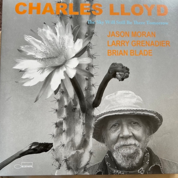 Charles Lloyd: The Sky Will Still Be There Tomorrow - Plak Foto #1